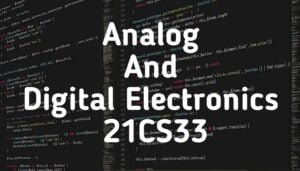 Analog And Digital Electronics 21CS33