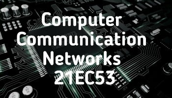 Computer Communication Networks 21EC53