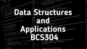 Data Structures and Applications BCS304