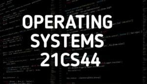Operating Systems 21CS44