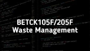 BETCK105F/205F Waste Management